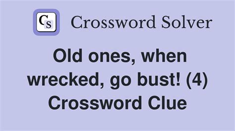 bust crossword clue|bust crossword puzzle.